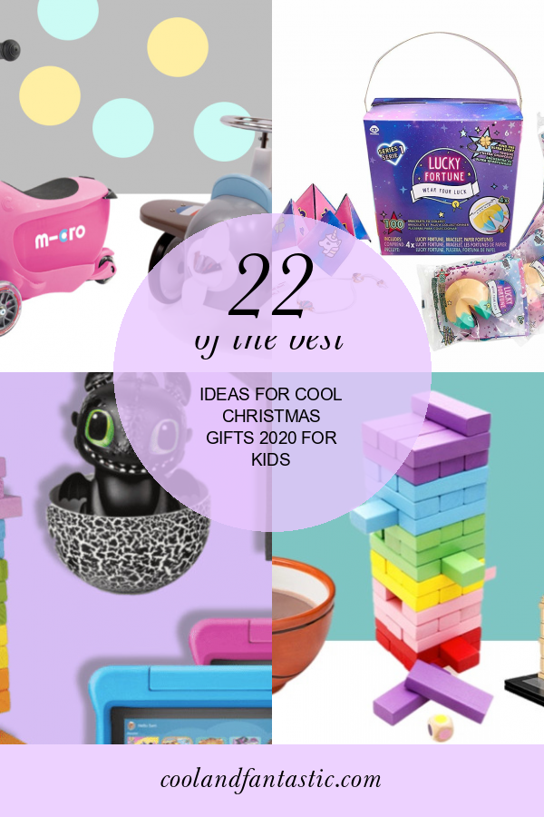 22 Of the Best Ideas for Cool Christmas Gifts 2020 for Kids  Home